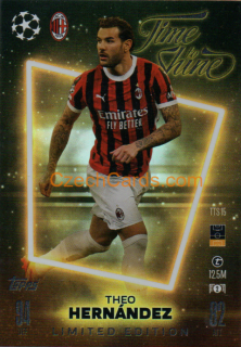 Theo Hernández 2024/25 Match Attax Time to Shine Limited #TS15